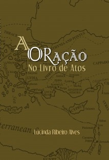 A Oração no Livro de Actos