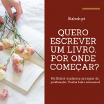 Quero escrever um livro, por onde começar