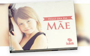 Propostas Bubok para o Dia da Mãe