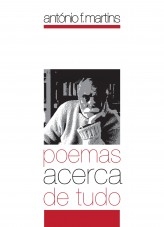 Poemas acerca de tudo Poemas acerca de tudo