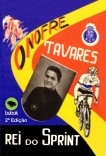 Onofre Tavares - Rei do Sprint Onofre Tavares - Rei do Sprint