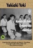 Karaté de Yoki Errante na América Karaté de Yoki Errante na América