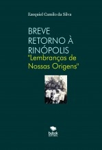 UM BREVE RETORNO À RINÓPOLIS UM BREVE RETORNO À RINÓPOLIS