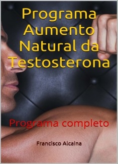 Programa Aumento Natural da Testosterona