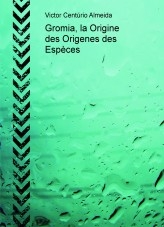 Gromia, l'origine des origines des espèces