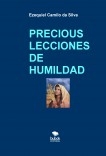 PRECIOUS LECCIONES DE HUMILDAD PRECIOUS LECCIONES DE HUMILDAD
