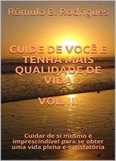 CUIDE DE VOCÊ E TENHA MAIS QUALIDADE DE VIDA - VOL. III CUIDE DE VOCÊ E TENHA MAIS QUALIDADE DE VIDA - VOL. III