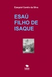 ESAÚ FILHO DE ISAQUE ESAÚ FILHO DE ISAQUE