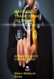 MARKETING TRADICIONAL OU DIGITAL.