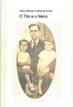 O Tito e o Neno O Tito e o Neno
