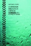 A VERDADE BÍBLICA E A CIÊNCIA HUMANA. A VERDADE BÍBLICA E A CIÊNCIA HUMANA.