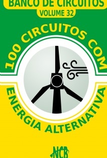 100 Circuitos com Energia Alternativa