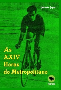 As XXIV Horas do Metropolitano