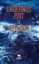 Cadernos 2017 O Ditador Cadernos 2017 O Ditador