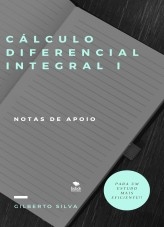 Sebenta de apoio ao Cálculo Diferencial e Integral I