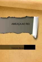 AMEAÇA AO REI