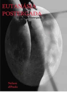 Eutanásia Postergada