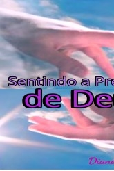 SENTINDO A PRESENÇA DE DEUS SENTINDO A PRESENÇA DE DEUS
