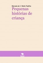 Pequenas histórias de criança