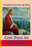 Com Deus no Horizonte Com Deus no Horizonte