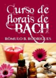 CURSO DE FLORAIS DE BACH APOSTILADO