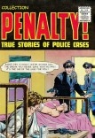 Collection Penalty!: True Stories of Police Cases. Volume 24 Collection Penalty!: True Stories of Police Cases. Volume 24