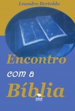 Encontro com a Bíblia Encontro com a Bíblia