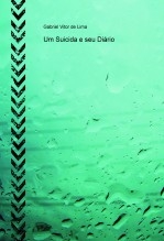 Um Suicida e seu Diário Um Suicida e seu Diário
