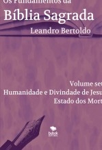 Os Fundamentos da Bíblia Sagrada - Volume VII Os Fundamentos da Bíblia Sagrada - Volume VII