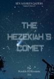 The Hezekiah's Comet The Hezekiah's Comet