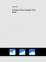5 Passos Para Castigar Uma Raça 5 Passos Para Castigar Uma Raça