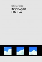 INSPIRAÇÃO POÉTICA INSPIRAÇÃO POÉTICA