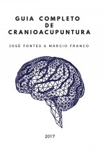 Guia completo de Cranioacupuntura