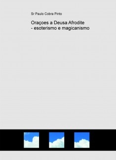 Oraçoes a Deusa Afrodite - esoterismo e magicanismo