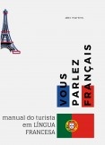 VOUS PARLEZ FRANÇAIS  manual do turista em língua francesa