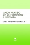 AMOR PROIBIDO  um amor enfrentando o preconceito