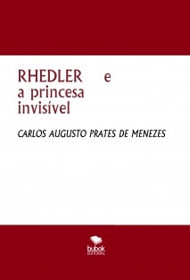 RHEDLER e a princesa invisível