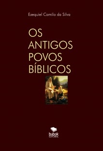 OS ANTIGOS POVOS BÍBLICOS