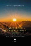 Reflexões que transformam vidas