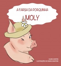 A Farsa da Porquinha Moly