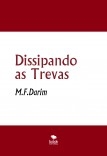 Dissipando as Trevas Dissipando as Trevas