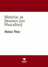 Histórias de Desamor (no Masculino) Histórias de Desamor (no Masculino)