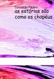 as estórias são como os chapeus