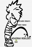 MEMÓRIAS REBELDES