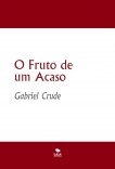 O Fruto de um Acaso