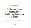 Interaction with Art   Interação com a Arte