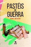 PASTÉIS DE GUERRA