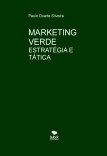 Marketing Verde: estratégia e tática