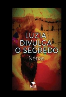 Luzia divulga o segredo