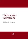 Textos sem identidade Textos sem identidade